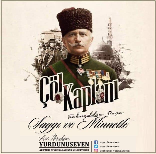 İbrahim Yurdunuseven'den Fahrettin Paşa'ya övgü dolu paylaşım