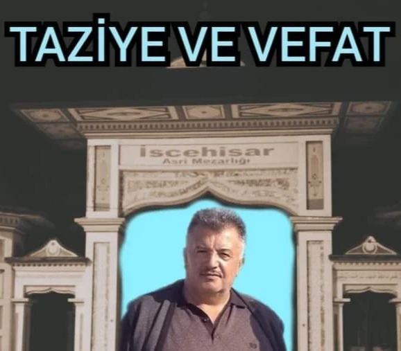 İscehisar Belediye Başkan Adayı Abdurrahman Kılınçarslan'ın Kayınpederi Vefat Etti