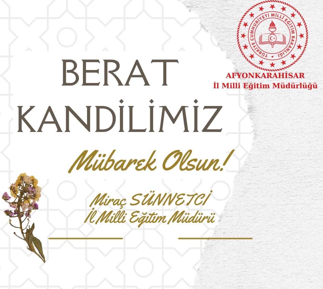 Berat Kandili'nin Getirdiği Bereket ve Birlik Dileği