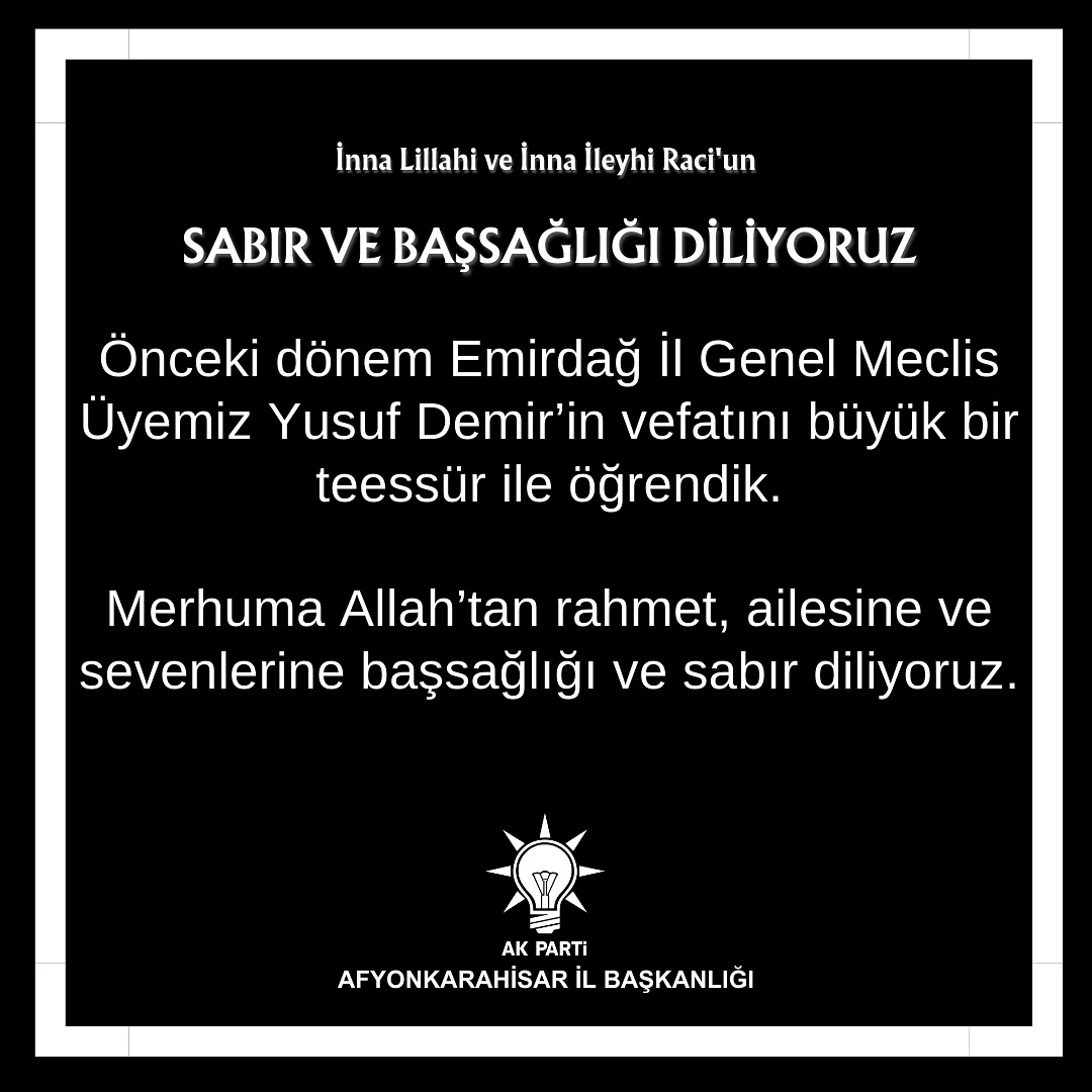 Acı Kaybımız: Yusuf Demir'in Vefatı