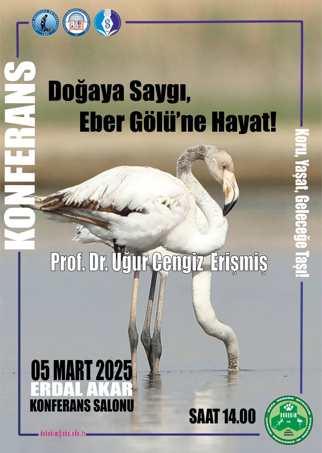 Afyon Kocatepe Üniversitesi'nde Doğa Saygısı ve Hayvan Korkulması Üzerine Konferans