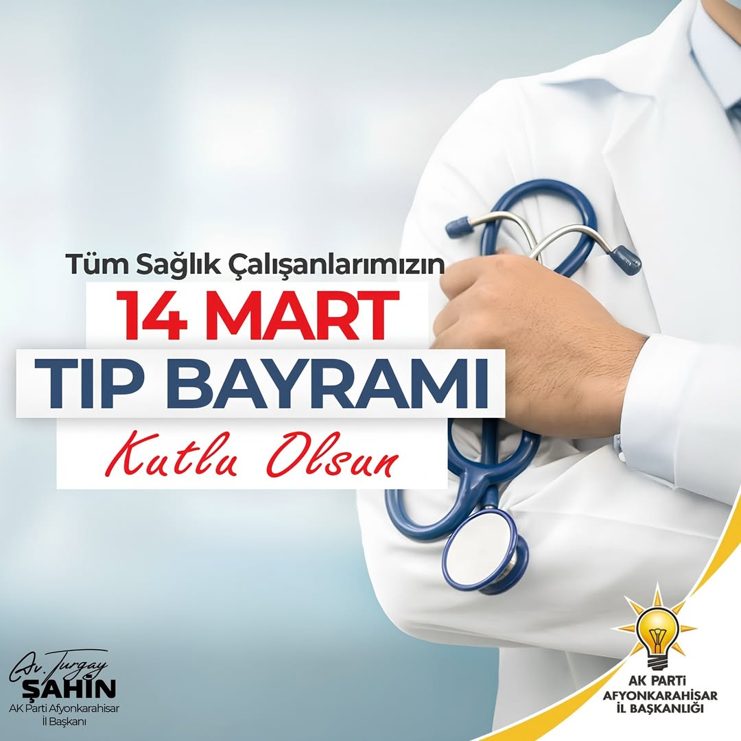 Afyonkarahisar'da 14 Mart Tıp Bayramı Kutlandı